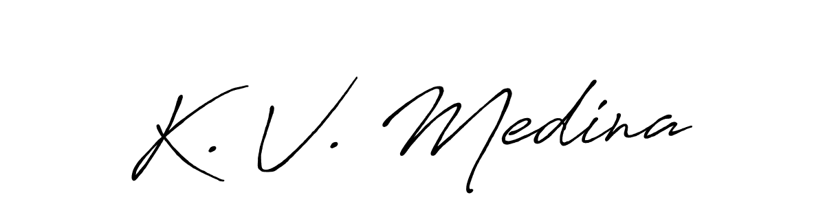 You should practise on your own different ways (Antro_Vectra_Bolder) to write your name (K. V. Medina) in signature. don't let someone else do it for you. K. V. Medina signature style 7 images and pictures png