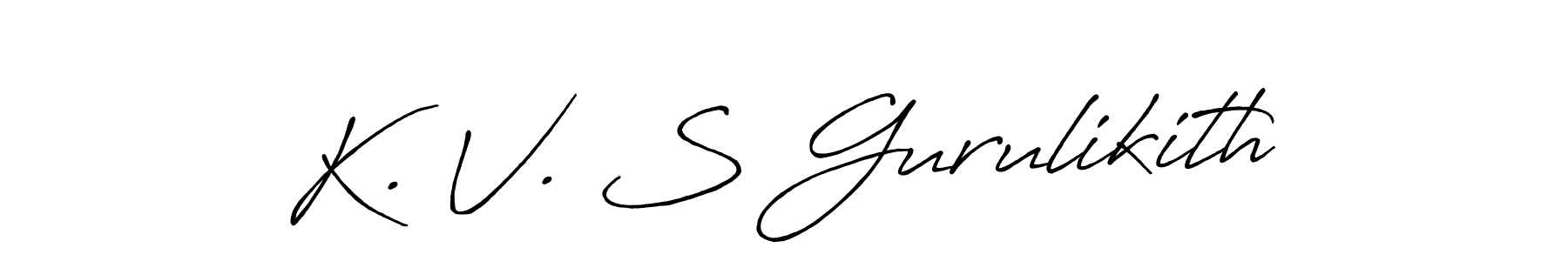 K. V. S Gurulikith stylish signature style. Best Handwritten Sign (Antro_Vectra_Bolder) for my name. Handwritten Signature Collection Ideas for my name K. V. S Gurulikith. K. V. S Gurulikith signature style 7 images and pictures png