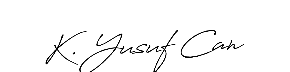 How to make K. Yusuf Can name signature. Use Antro_Vectra_Bolder style for creating short signs online. This is the latest handwritten sign. K. Yusuf Can signature style 7 images and pictures png