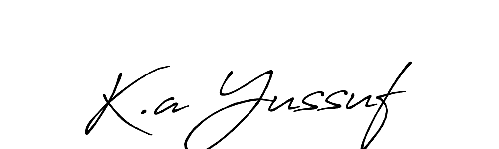 K.a Yussuf stylish signature style. Best Handwritten Sign (Antro_Vectra_Bolder) for my name. Handwritten Signature Collection Ideas for my name K.a Yussuf. K.a Yussuf signature style 7 images and pictures png