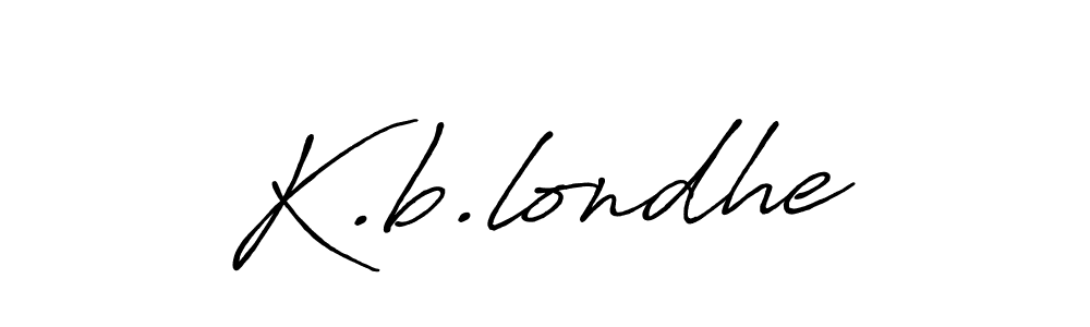 It looks lik you need a new signature style for name K.b.londhe. Design unique handwritten (Antro_Vectra_Bolder) signature with our free signature maker in just a few clicks. K.b.londhe signature style 7 images and pictures png
