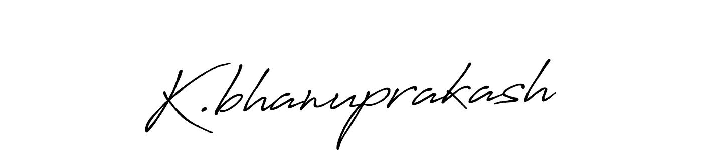 Design your own signature with our free online signature maker. With this signature software, you can create a handwritten (Antro_Vectra_Bolder) signature for name K.bhanuprakash. K.bhanuprakash signature style 7 images and pictures png