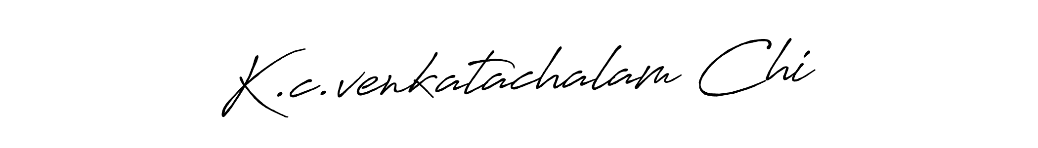 Make a beautiful signature design for name K.c.venkatachalam Chi. With this signature (Antro_Vectra_Bolder) style, you can create a handwritten signature for free. K.c.venkatachalam Chi signature style 7 images and pictures png