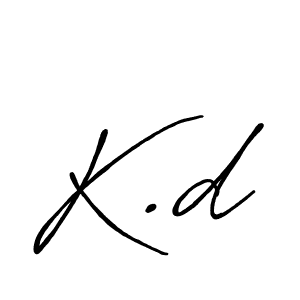 You should practise on your own different ways (Antro_Vectra_Bolder) to write your name (K.d) in signature. don't let someone else do it for you. K.d signature style 7 images and pictures png