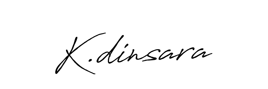 How to make K.dinsara name signature. Use Antro_Vectra_Bolder style for creating short signs online. This is the latest handwritten sign. K.dinsara signature style 7 images and pictures png