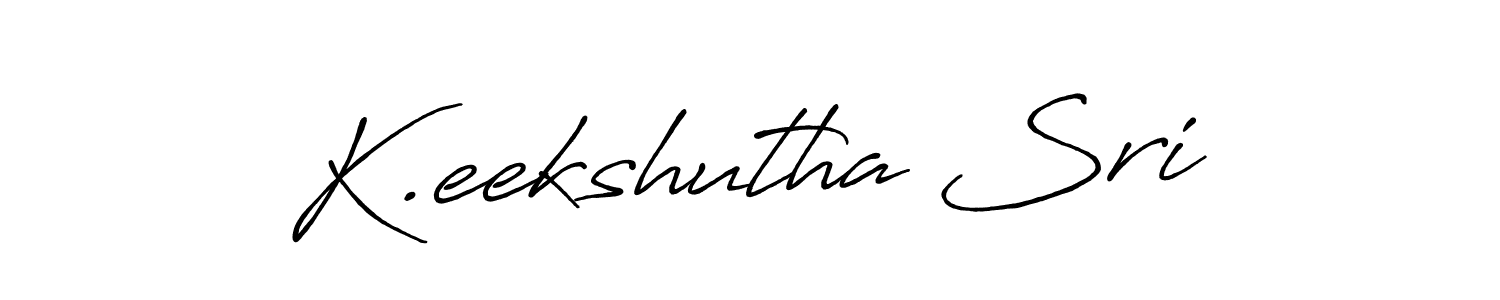 Make a beautiful signature design for name K.eekshutha Sri. With this signature (Antro_Vectra_Bolder) style, you can create a handwritten signature for free. K.eekshutha Sri signature style 7 images and pictures png