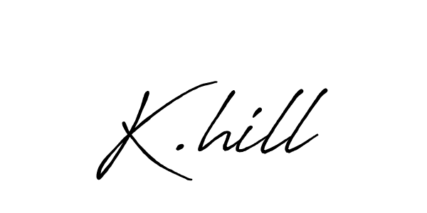 Also we have K.hill name is the best signature style. Create professional handwritten signature collection using Antro_Vectra_Bolder autograph style. K.hill signature style 7 images and pictures png