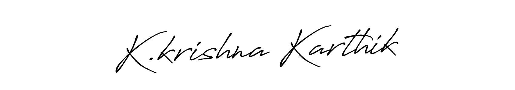 Once you've used our free online signature maker to create your best signature Antro_Vectra_Bolder style, it's time to enjoy all of the benefits that K.krishna Karthik name signing documents. K.krishna Karthik signature style 7 images and pictures png