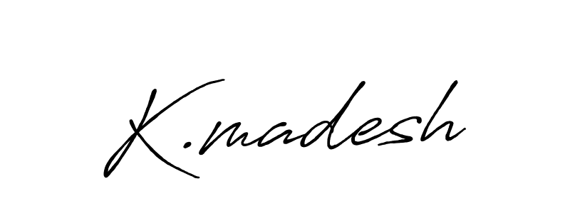 Design your own signature with our free online signature maker. With this signature software, you can create a handwritten (Antro_Vectra_Bolder) signature for name K.madesh. K.madesh signature style 7 images and pictures png