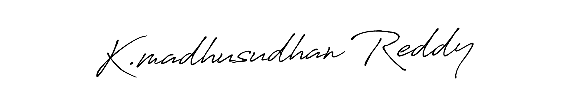 Design your own signature with our free online signature maker. With this signature software, you can create a handwritten (Antro_Vectra_Bolder) signature for name K.madhusudhan Reddy. K.madhusudhan Reddy signature style 7 images and pictures png