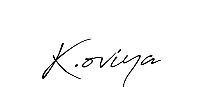 Make a short K.oviya signature style. Manage your documents anywhere anytime using Antro_Vectra_Bolder. Create and add eSignatures, submit forms, share and send files easily. K.oviya signature style 7 images and pictures png