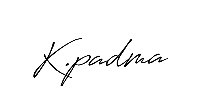 Make a beautiful signature design for name K.padma. With this signature (Antro_Vectra_Bolder) style, you can create a handwritten signature for free. K.padma signature style 7 images and pictures png