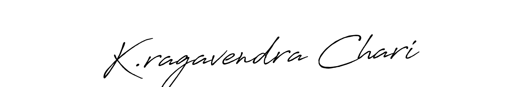 K.ragavendra Chari stylish signature style. Best Handwritten Sign (Antro_Vectra_Bolder) for my name. Handwritten Signature Collection Ideas for my name K.ragavendra Chari. K.ragavendra Chari signature style 7 images and pictures png