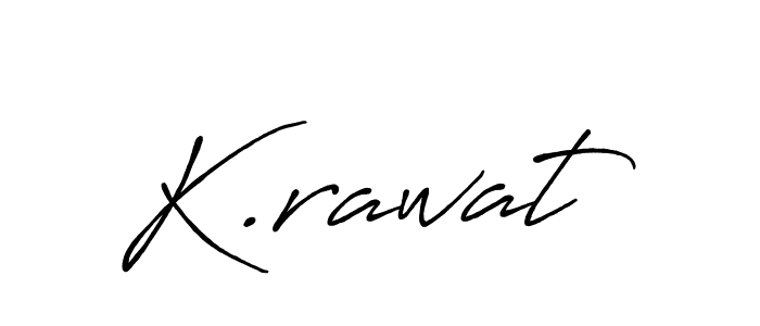 Design your own signature with our free online signature maker. With this signature software, you can create a handwritten (Antro_Vectra_Bolder) signature for name K.rawat. K.rawat signature style 7 images and pictures png