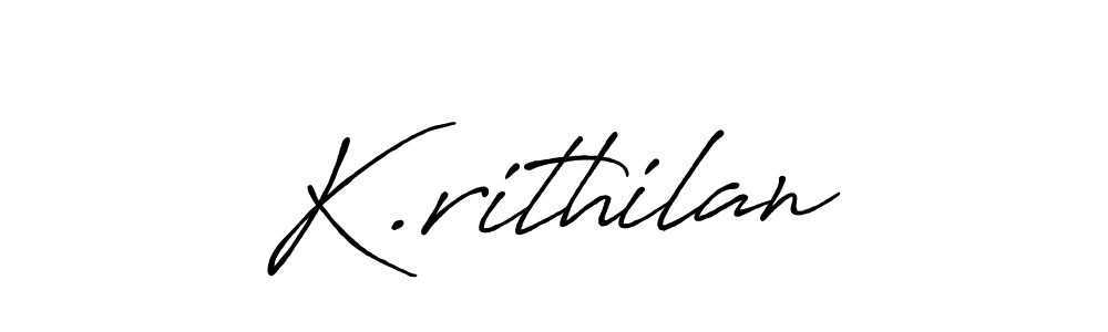 Design your own signature with our free online signature maker. With this signature software, you can create a handwritten (Antro_Vectra_Bolder) signature for name K.rithilan. K.rithilan signature style 7 images and pictures png