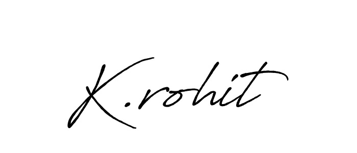 Make a beautiful signature design for name K.rohit. With this signature (Antro_Vectra_Bolder) style, you can create a handwritten signature for free. K.rohit signature style 7 images and pictures png