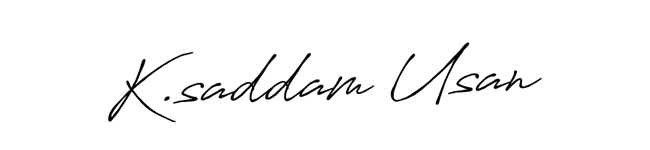 Antro_Vectra_Bolder is a professional signature style that is perfect for those who want to add a touch of class to their signature. It is also a great choice for those who want to make their signature more unique. Get K.saddam Usan name to fancy signature for free. K.saddam Usan signature style 7 images and pictures png