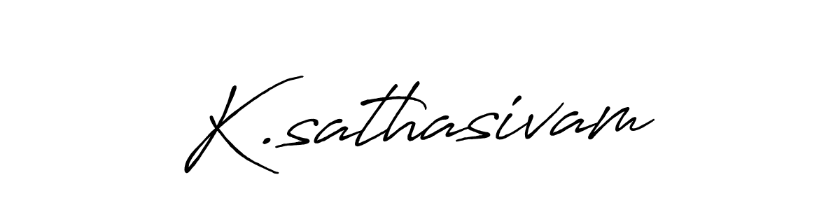 Make a beautiful signature design for name K.sathasivam. With this signature (Antro_Vectra_Bolder) style, you can create a handwritten signature for free. K.sathasivam signature style 7 images and pictures png