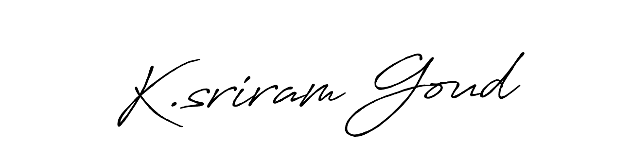 Create a beautiful signature design for name K.sriram Goud. With this signature (Antro_Vectra_Bolder) fonts, you can make a handwritten signature for free. K.sriram Goud signature style 7 images and pictures png