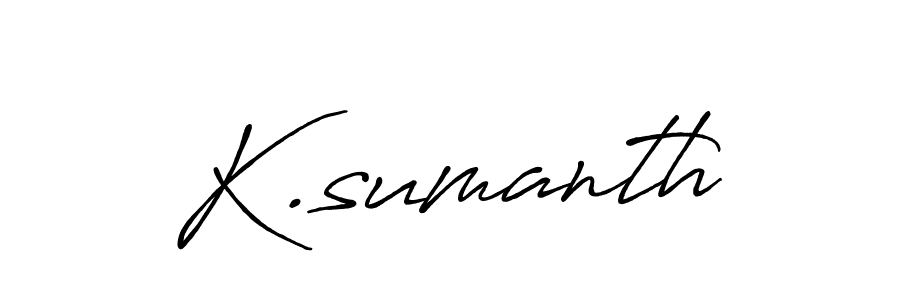 Create a beautiful signature design for name K.sumanth. With this signature (Antro_Vectra_Bolder) fonts, you can make a handwritten signature for free. K.sumanth signature style 7 images and pictures png