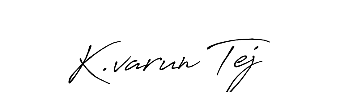 Make a beautiful signature design for name K.varun Tej. With this signature (Antro_Vectra_Bolder) style, you can create a handwritten signature for free. K.varun Tej signature style 7 images and pictures png