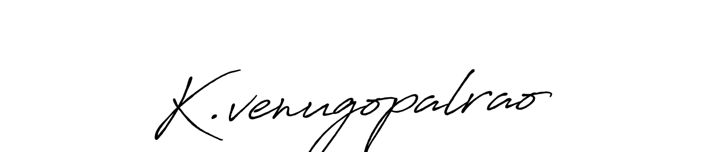 K.venugopalrao stylish signature style. Best Handwritten Sign (Antro_Vectra_Bolder) for my name. Handwritten Signature Collection Ideas for my name K.venugopalrao. K.venugopalrao signature style 7 images and pictures png