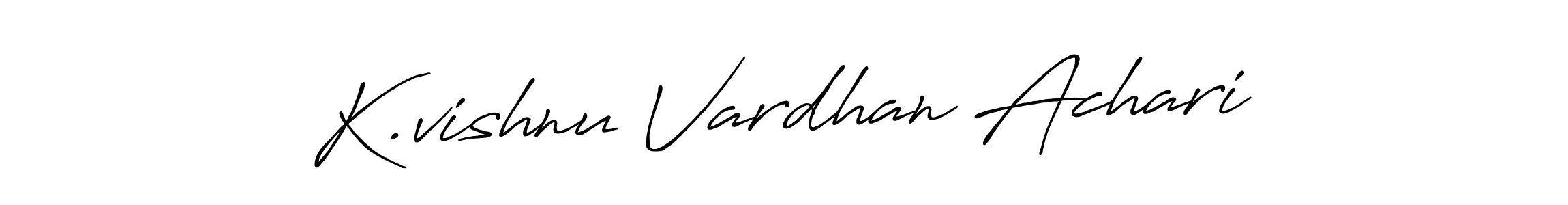 The best way (Antro_Vectra_Bolder) to make a short signature is to pick only two or three words in your name. The name K.vishnu Vardhan Achari include a total of six letters. For converting this name. K.vishnu Vardhan Achari signature style 7 images and pictures png