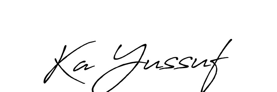 How to make Ka Yussuf name signature. Use Antro_Vectra_Bolder style for creating short signs online. This is the latest handwritten sign. Ka Yussuf signature style 7 images and pictures png