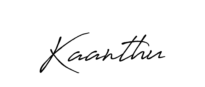 Create a beautiful signature design for name Kaanthu. With this signature (Antro_Vectra_Bolder) fonts, you can make a handwritten signature for free. Kaanthu signature style 7 images and pictures png