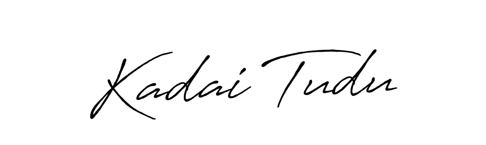 You should practise on your own different ways (Antro_Vectra_Bolder) to write your name (Kadai Tudu) in signature. don't let someone else do it for you. Kadai Tudu signature style 7 images and pictures png