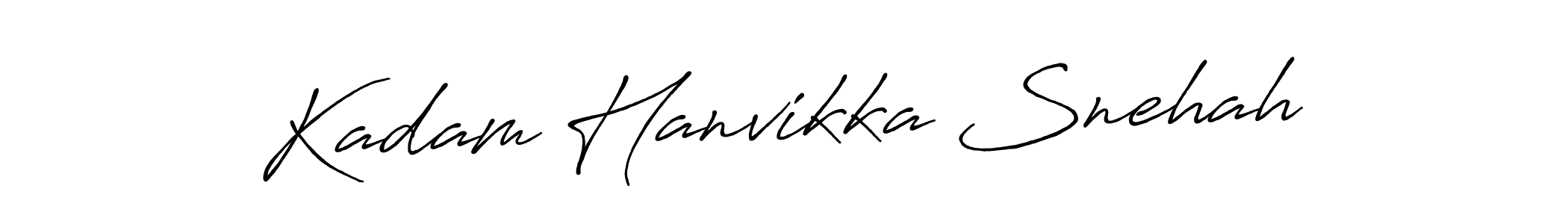 Check out images of Autograph of Kadam Hanvikka Snehah name. Actor Kadam Hanvikka Snehah Signature Style. Antro_Vectra_Bolder is a professional sign style online. Kadam Hanvikka Snehah signature style 7 images and pictures png