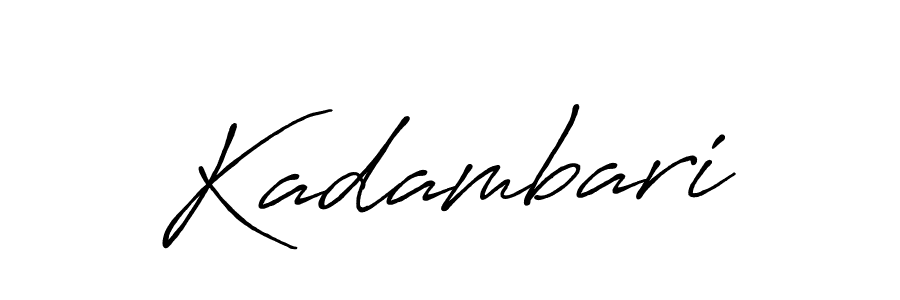 How to make Kadambari signature? Antro_Vectra_Bolder is a professional autograph style. Create handwritten signature for Kadambari name. Kadambari signature style 7 images and pictures png