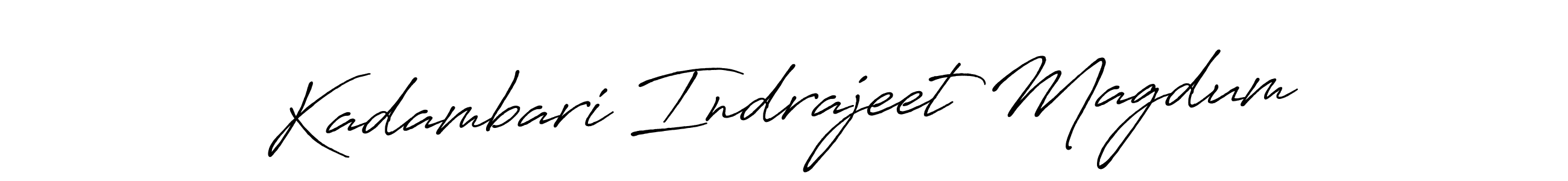 Also we have Kadambari Indrajeet Magdum name is the best signature style. Create professional handwritten signature collection using Antro_Vectra_Bolder autograph style. Kadambari Indrajeet Magdum signature style 7 images and pictures png