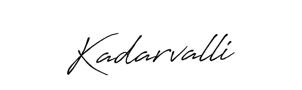 if you are searching for the best signature style for your name Kadarvalli. so please give up your signature search. here we have designed multiple signature styles  using Antro_Vectra_Bolder. Kadarvalli signature style 7 images and pictures png