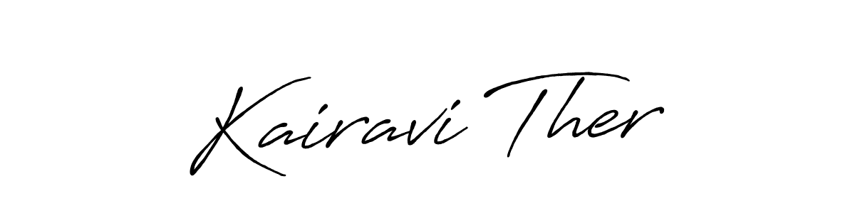 How to Draw Kairavi Ther signature style? Antro_Vectra_Bolder is a latest design signature styles for name Kairavi Ther. Kairavi Ther signature style 7 images and pictures png