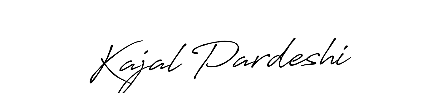 Design your own signature with our free online signature maker. With this signature software, you can create a handwritten (Antro_Vectra_Bolder) signature for name Kajal Pardeshi. Kajal Pardeshi signature style 7 images and pictures png
