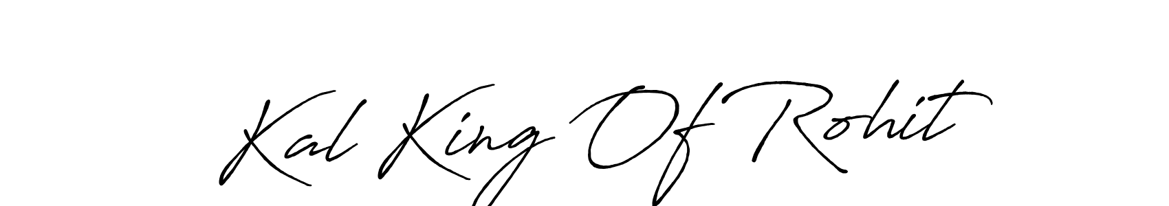 Check out images of Autograph of Kal King Of Rohit name. Actor Kal King Of Rohit Signature Style. Antro_Vectra_Bolder is a professional sign style online. Kal King Of Rohit signature style 7 images and pictures png