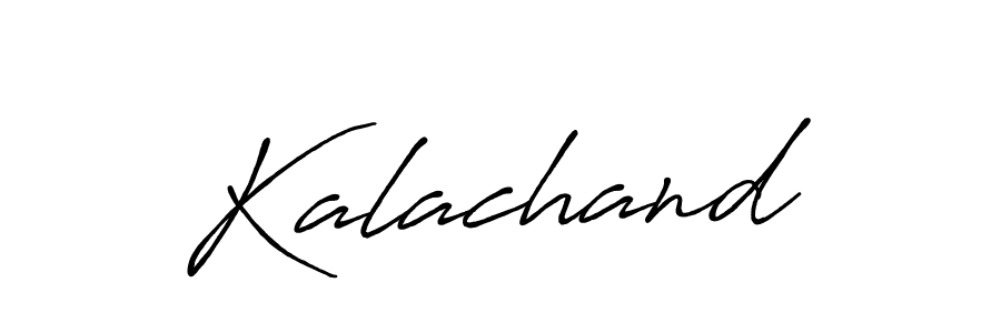 Once you've used our free online signature maker to create your best signature Antro_Vectra_Bolder style, it's time to enjoy all of the benefits that Kalachand name signing documents. Kalachand signature style 7 images and pictures png