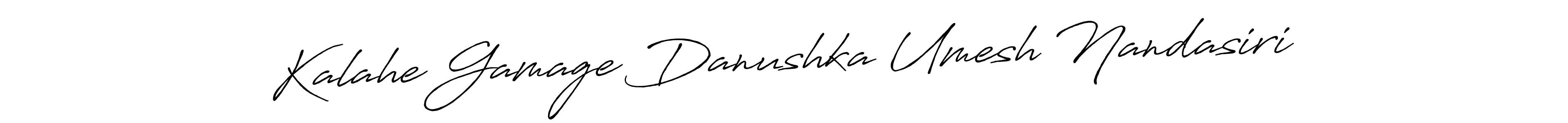 Use a signature maker to create a handwritten signature online. With this signature software, you can design (Antro_Vectra_Bolder) your own signature for name Kalahe Gamage Danushka Umesh Nandasiri. Kalahe Gamage Danushka Umesh Nandasiri signature style 7 images and pictures png
