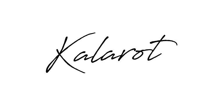 Make a beautiful signature design for name Kalarot. Use this online signature maker to create a handwritten signature for free. Kalarot signature style 7 images and pictures png