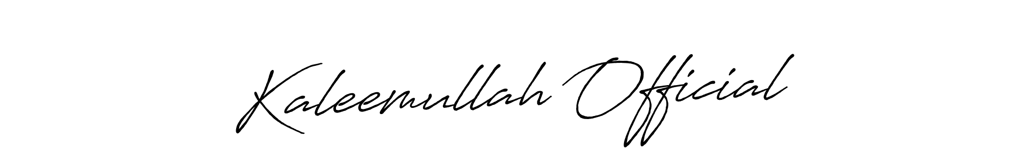 It looks lik you need a new signature style for name Kaleemullah Official. Design unique handwritten (Antro_Vectra_Bolder) signature with our free signature maker in just a few clicks. Kaleemullah Official signature style 7 images and pictures png
