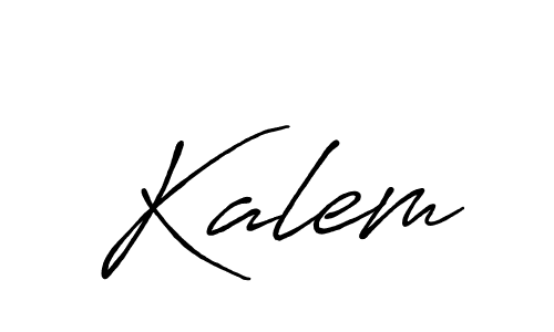 Kalem stylish signature style. Best Handwritten Sign (Antro_Vectra_Bolder) for my name. Handwritten Signature Collection Ideas for my name Kalem. Kalem signature style 7 images and pictures png