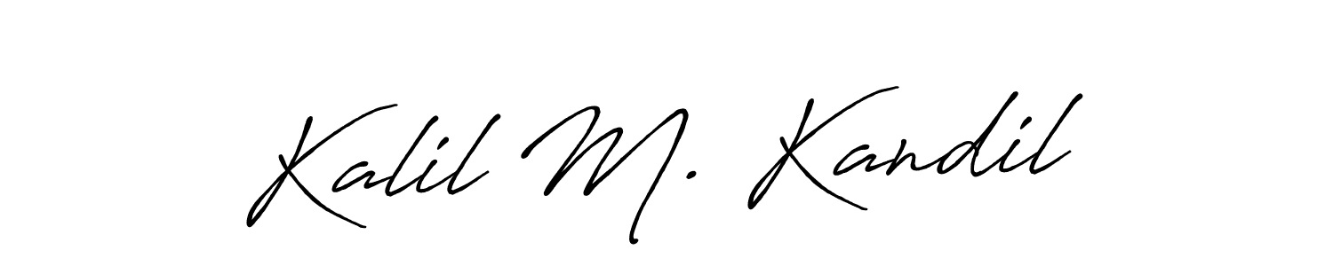 Similarly Antro_Vectra_Bolder is the best handwritten signature design. Signature creator online .You can use it as an online autograph creator for name Kalil M. Kandil. Kalil M. Kandil signature style 7 images and pictures png