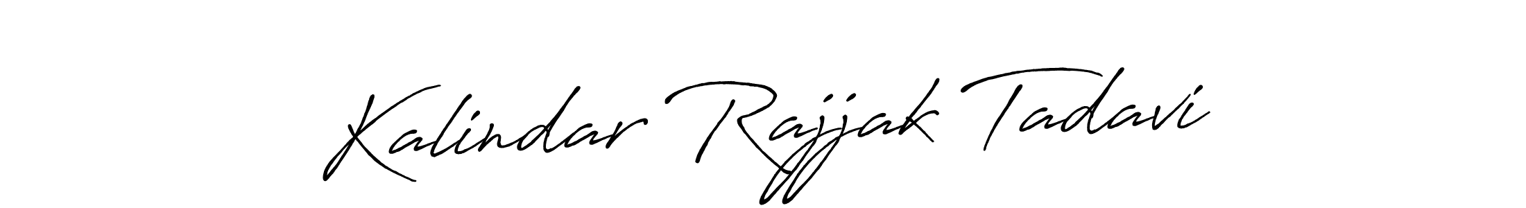 Make a short Kalindar Rajjak Tadavi signature style. Manage your documents anywhere anytime using Antro_Vectra_Bolder. Create and add eSignatures, submit forms, share and send files easily. Kalindar Rajjak Tadavi signature style 7 images and pictures png