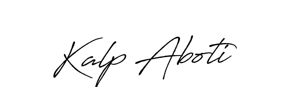 Antro_Vectra_Bolder is a professional signature style that is perfect for those who want to add a touch of class to their signature. It is also a great choice for those who want to make their signature more unique. Get Kalp Aboti name to fancy signature for free. Kalp Aboti signature style 7 images and pictures png