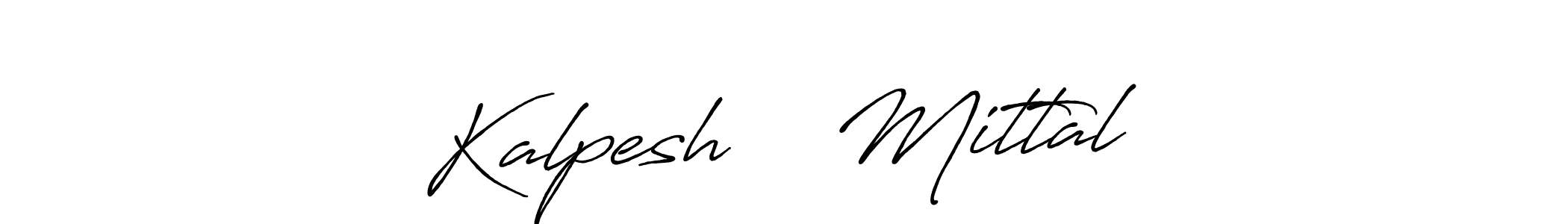 Use a signature maker to create a handwritten signature online. With this signature software, you can design (Antro_Vectra_Bolder) your own signature for name Kalpesh ❤️ Mittal. Kalpesh ❤️ Mittal signature style 7 images and pictures png