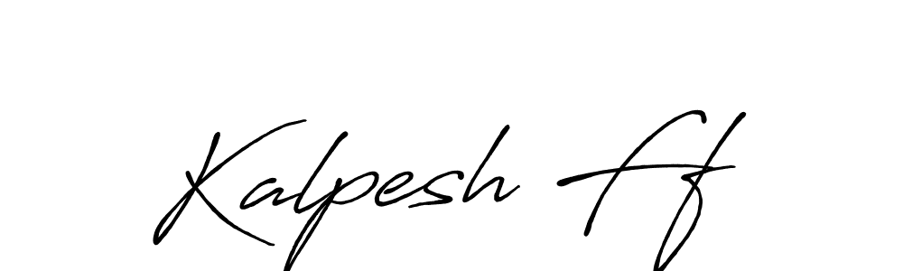 Make a short Kalpesh Ff signature style. Manage your documents anywhere anytime using Antro_Vectra_Bolder. Create and add eSignatures, submit forms, share and send files easily. Kalpesh Ff signature style 7 images and pictures png