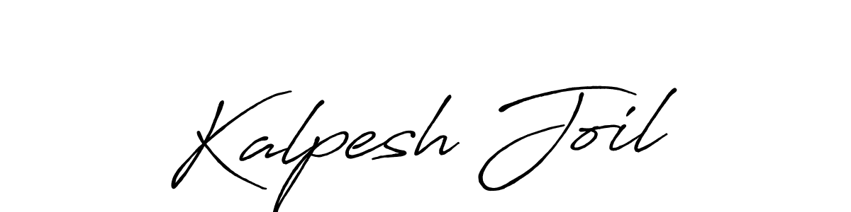 Make a beautiful signature design for name Kalpesh Joil. With this signature (Antro_Vectra_Bolder) style, you can create a handwritten signature for free. Kalpesh Joil signature style 7 images and pictures png