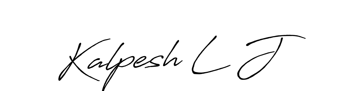 You should practise on your own different ways (Antro_Vectra_Bolder) to write your name (Kalpesh L J) in signature. don't let someone else do it for you. Kalpesh L J signature style 7 images and pictures png