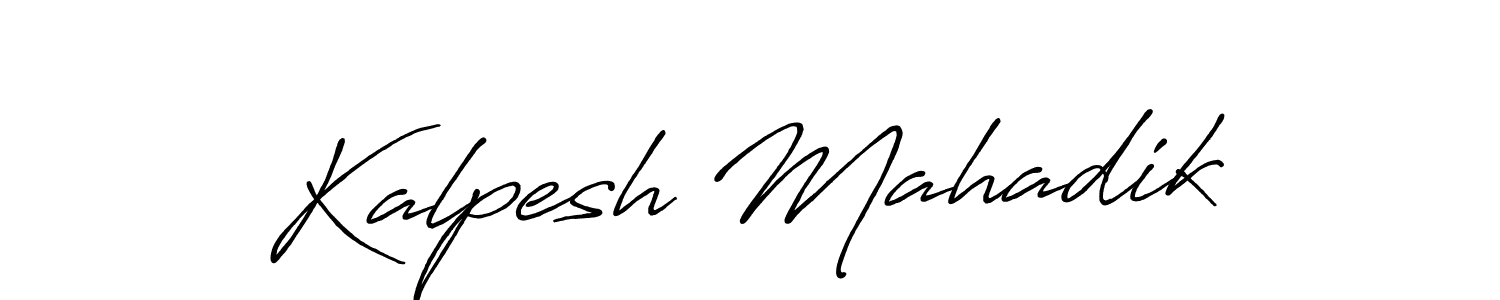 It looks lik you need a new signature style for name Kalpesh Mahadik. Design unique handwritten (Antro_Vectra_Bolder) signature with our free signature maker in just a few clicks. Kalpesh Mahadik signature style 7 images and pictures png